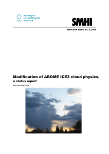 Modification of AROME ICE3 cloud physics