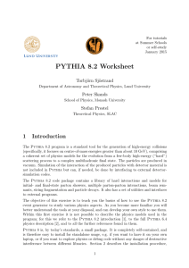 PYTHIA 8.2 Worksheet - Theoretical Physics