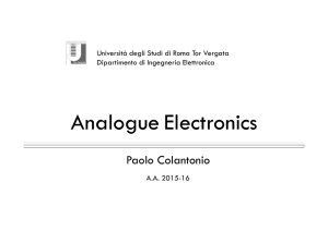 Analogue Electronics - Università degli Studi di Roma "Tor Vergata"