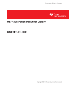 MSP430 Peripheral Driver Library User`s Guide