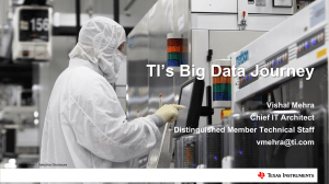 TI`s Big Data Journey