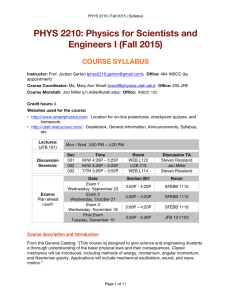 PHYS 2210: Physics for Scientists and Engineers I (Fall