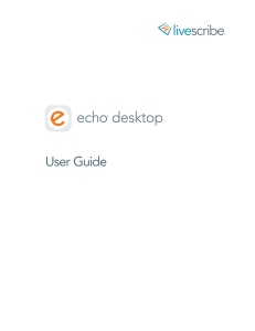 Echo Desktop User Guide