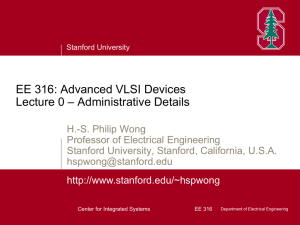 EE 316: Advanced VLSI Devices Lecture 0 – Administrative Details