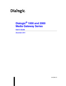 Dialogic 1000 and 2000 Media Gateway Series User`s Guide