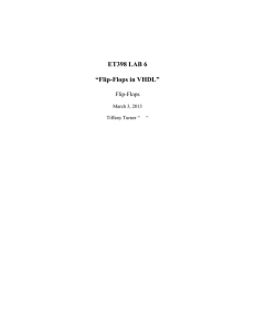 ET398 LAB 6 “Flip-Flops in VHDL”