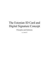 The Estonian ID Card and Digital Signature Concept: Principles and