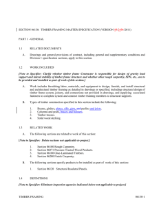 TIMBER FRAMING 06130-1 SECTION 06130: TIMBER FRAMING