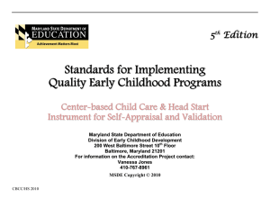Standards for Implementing Quality Early Childhood Programs