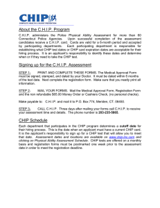 About the C.H.I.P. Program Signing up for the C.H.I.P. Assessment