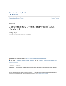 Characterizing the Dynamic Properties of Toron