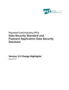 Version 3.0 Change Highlights - PCI Security Standards Council