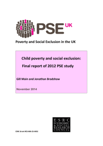 Child poverty and social exclusion: Final report of 2012 PSE study