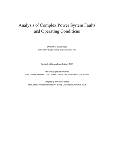 Analysis of Complex Power System Faults and Operating Conditions