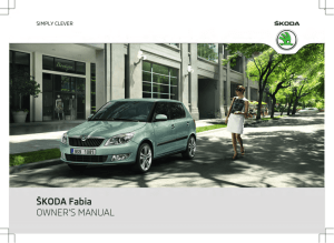 ŠKODA Fabia OWNER`S MANUAL