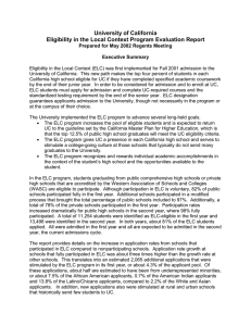 Eligibility in the Local Context (ELC) was first implemented for Fall