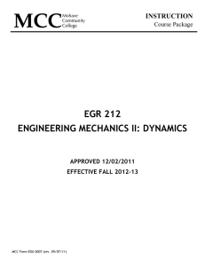 EGR 212 Engineering Mechanics II Dynamics