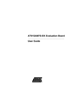 AT91SAM7S-EK Evaluation Board User Guide