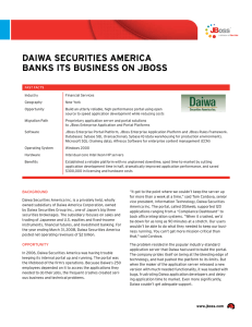 Daiwa SecuritieS america BankS itS BuSineSS on JBoSS