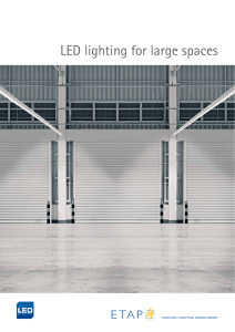 LED lighting for large spaces