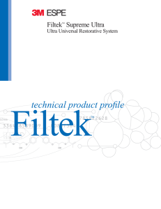 Filtek Supreme Ultra Technical Product Profile