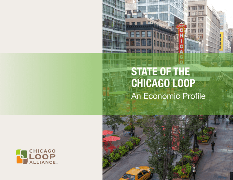 2013 State of the Chicago Loop An Economic Profile