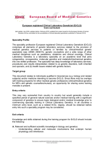 1 European registered Clinical Laboratory Geneticist (ErCLG) Core