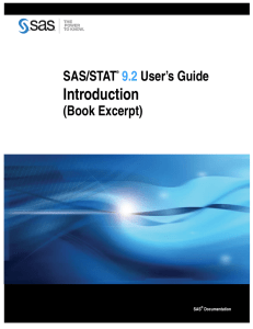 SAS/STAT 9.2 User`s Guide: Introduction (Book Excerpt)