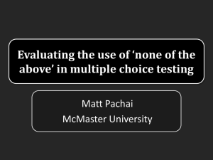 Evaluating the use of `none of the above` in multiple choice testing