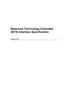 Balanced Technology Extended (BTX) Interface Specification v1.0a