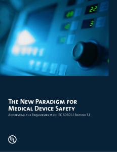 The New Paradigm for Medical Device Safety