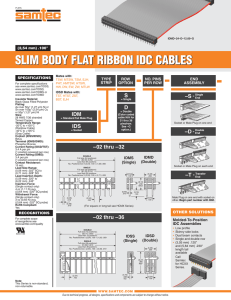 slim body flat ribbon idc cables