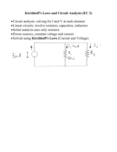 Kirchhoff`s Laws and Circuit Analysis (EC 2) • Circuit analysis