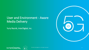User and Environment - Aware Media Delivery