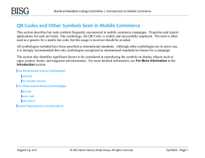 QR Codes and Other Symbols Seen in Mobile Commerce