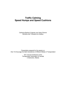 Traffic Calming Speed Humps and Speed Cushions
