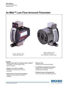 Ar-MiteTM Low Flow Armored Flowmeter
