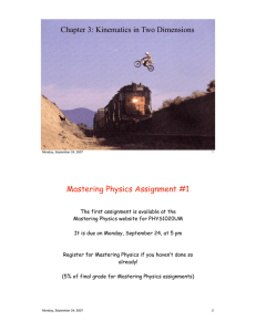 Chapter 3: Kinematics in Two Dimensions Mastering Physics