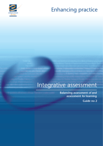 Balancing assessment of and assessment for learning