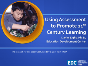 Using Assessment to Promote 21st Century Learning