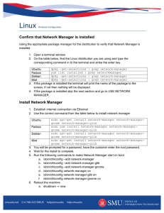 Confirm that Network Manager is installed Install Network