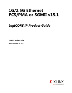 1G/2.5G Ethernet PCS/PMA or SGMII v15.1 LogiCORE IP Product