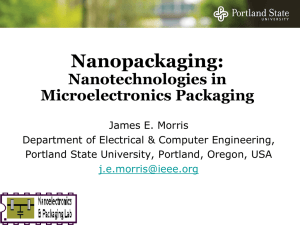Jim Morris, Portland State University Nanopackaging