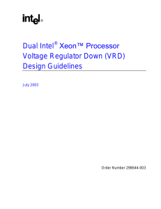 Dual Intel Xeon™ Processor Voltage Regulator Down (VRD) Design