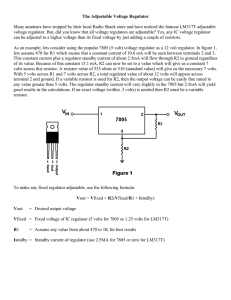 The Adjustable Voltage Regulator Many amateurs have stopped by
