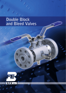 Double Block and Bleed Valves