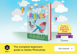 The complete beginners guide to Adobe Photoshop
