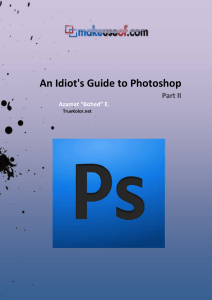 An Idiot`s Guide to Photoshop