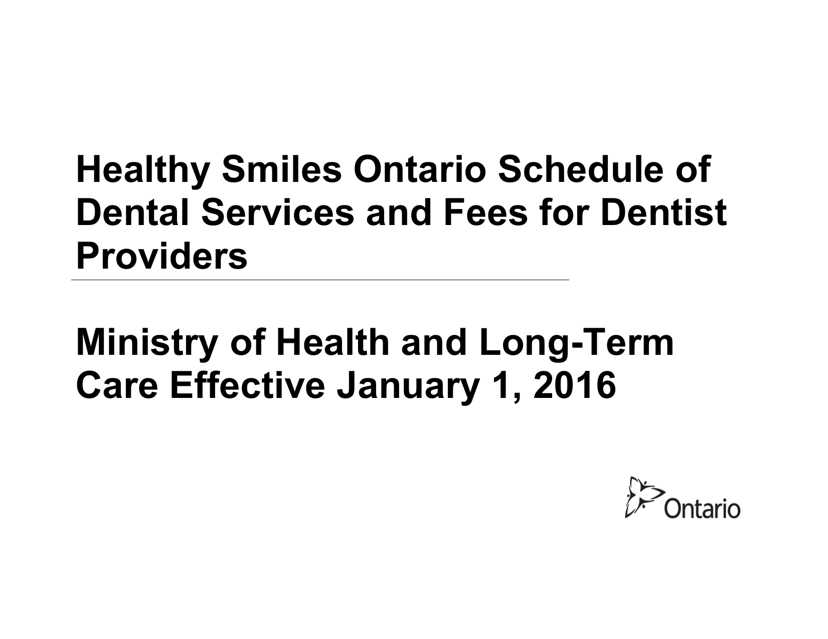 Healthy Smiles Ontario Schedule of Dental Services and Fees for