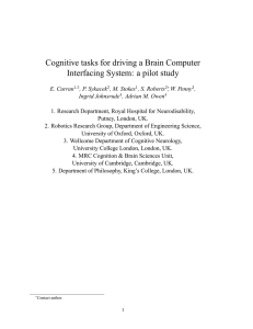 Cognitive tasks for driving a Brain Computer Interfacing System: a